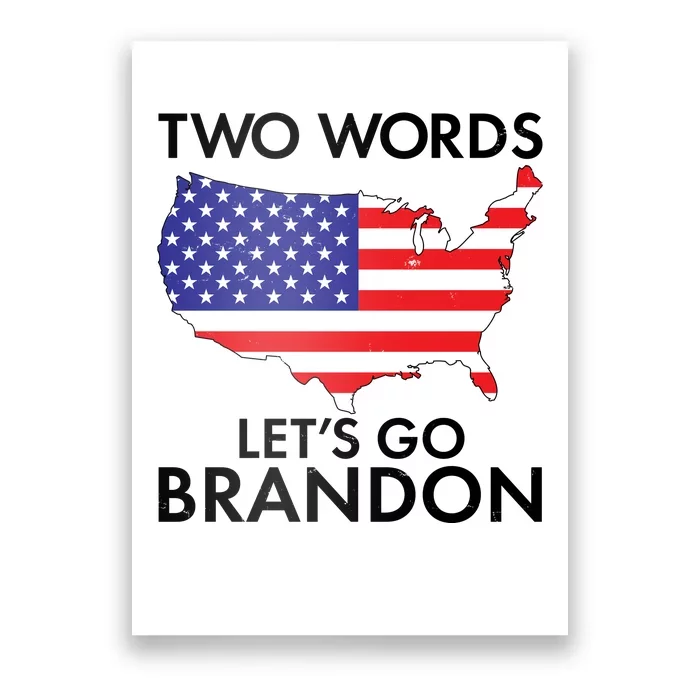 Two Words Let's Go Brandon Poster