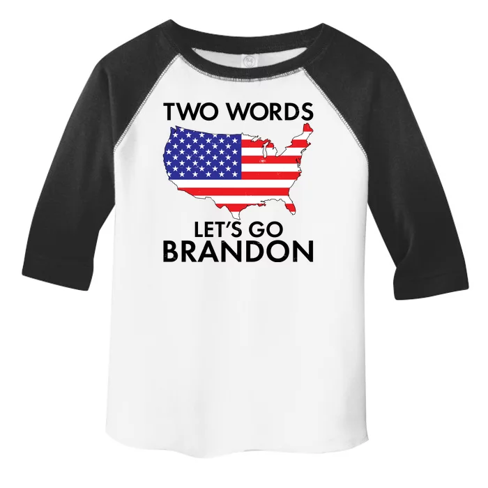 Two Words Let's Go Brandon Toddler Fine Jersey T-Shirt