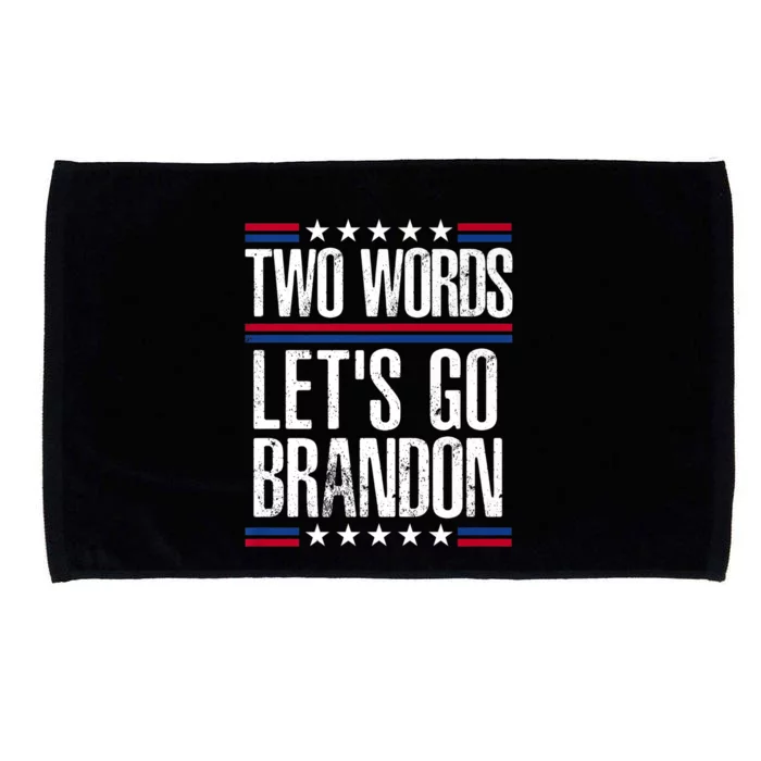 Two Words Let's Go Brandon Funny Political Meme Microfiber Hand Towel