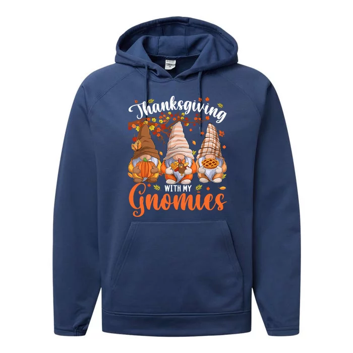 Thanksgiving With My Gnomies Fall Autumn Vibes Gnome Pumpkin Performance Fleece Hoodie