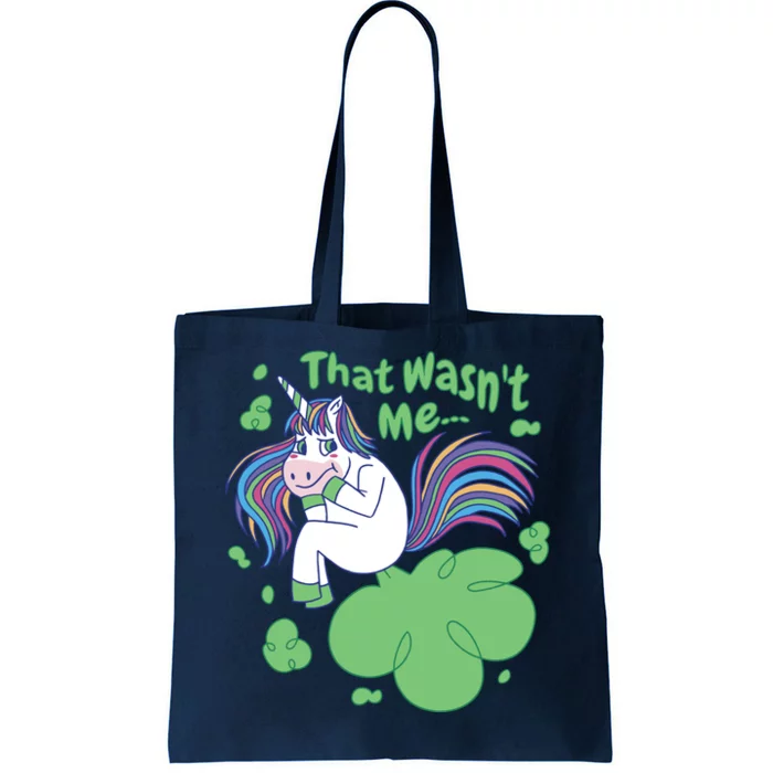 That Wasn't Me Funny Unicorn Farting Tote Bag