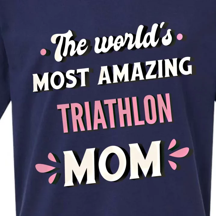 The World's Most Amazing Triathlon Mom Gift Sueded Cloud Jersey T-Shirt