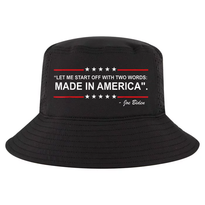 Two Words Made In America Funny Biden Quote Anti Biden Cool Comfort Performance Bucket Hat