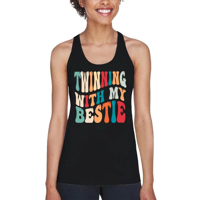 Twinning With My Bestie Twin Day Best Friend Spirit Week Women's Racerback Tank