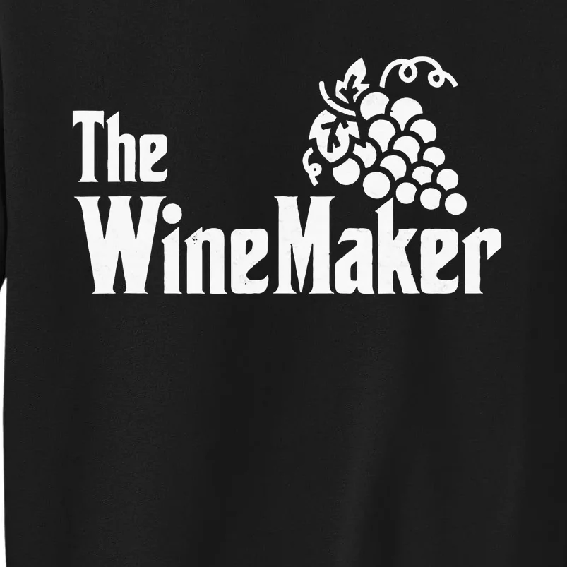 The Wine Maker Vinyard Winery wine making Grapes Winemaker Tall Sweatshirt