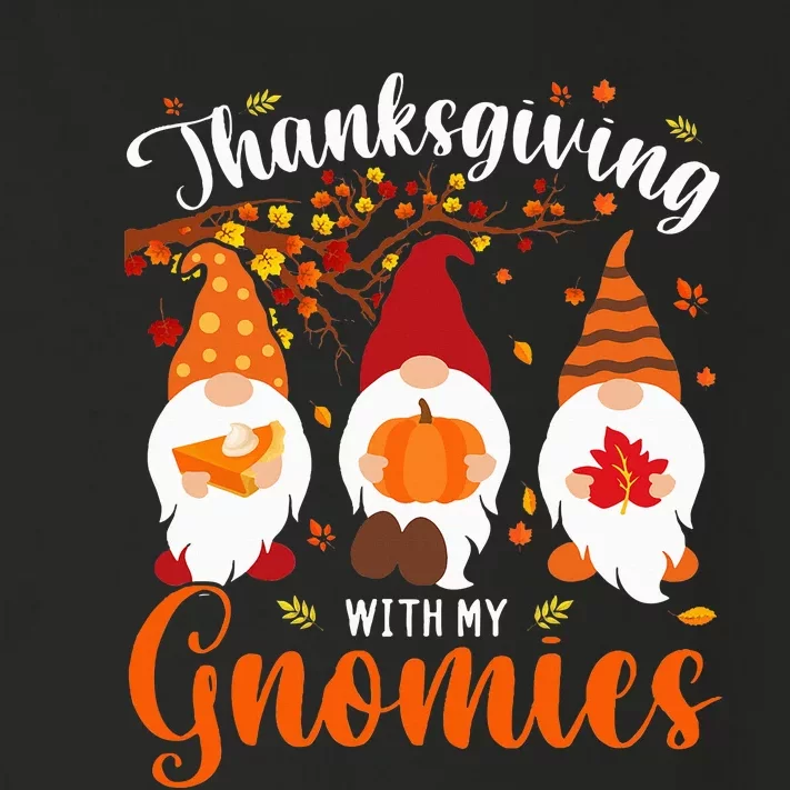 Thanksgiving With My Gnomies Funny Autumn Gnomes Lover Toddler Long Sleeve Shirt