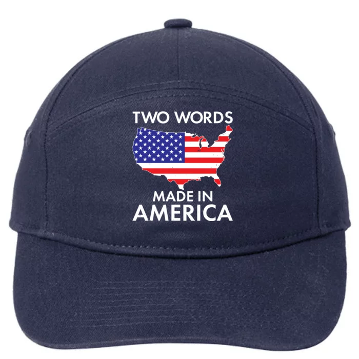 Two Words Made In America 7-Panel Snapback Hat