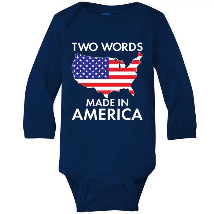 Two Words Made In America Baby Long Sleeve Bodysuit