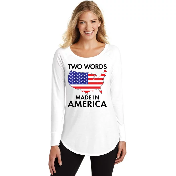 Two Words Made In America Women's Perfect Tri Tunic Long Sleeve Shirt