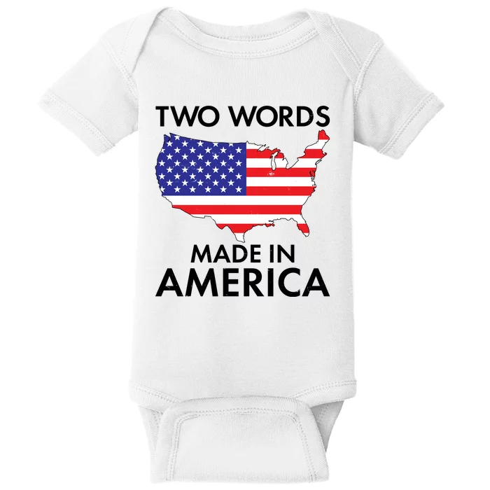 Two Words Made In America Baby Bodysuit