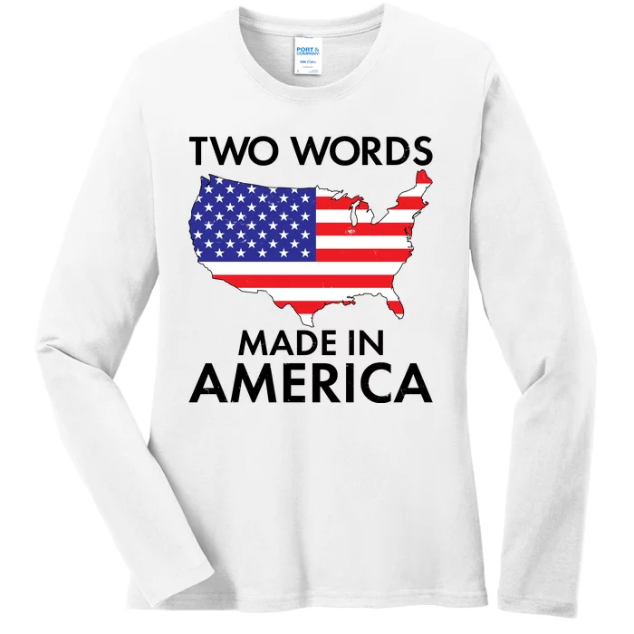 Two Words Made In America Ladies Long Sleeve Shirt