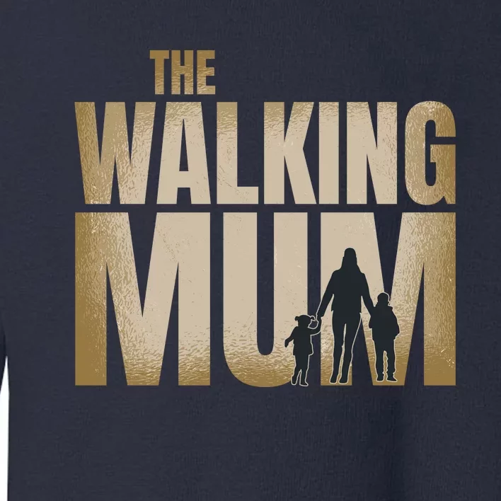 The Walking Mum Toddler Sweatshirt