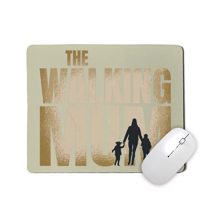 The Walking Mum Mousepad