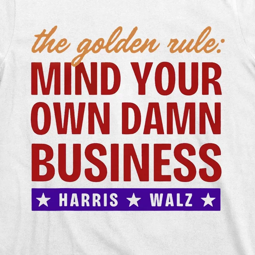 Tim Waltz Mind Your Own Damn Business Harris Walz 2024 T-Shirt