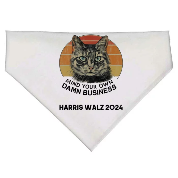 Tim Walz Mind Your Own Damn Business Cats For Kamala USA-Made Doggie Bandana