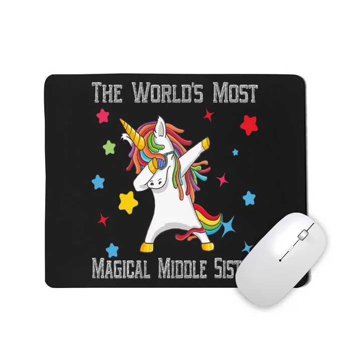 The World's Most Magical Middle Sister Unicorn Mousepad