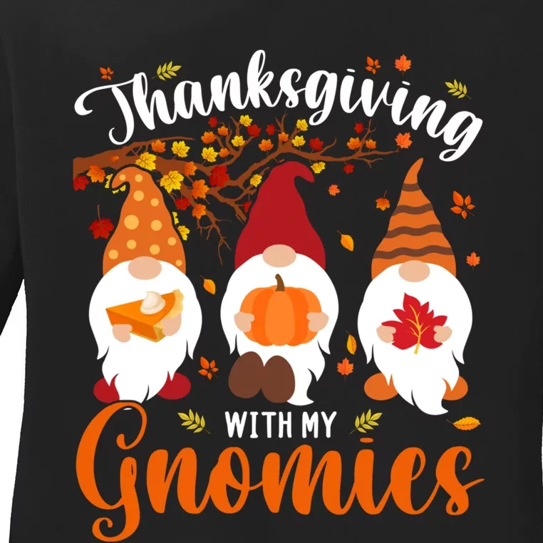 Thanksgiving With My Gnomies Funny Autumn Gnomes Lover Ladies Long Sleeve Shirt