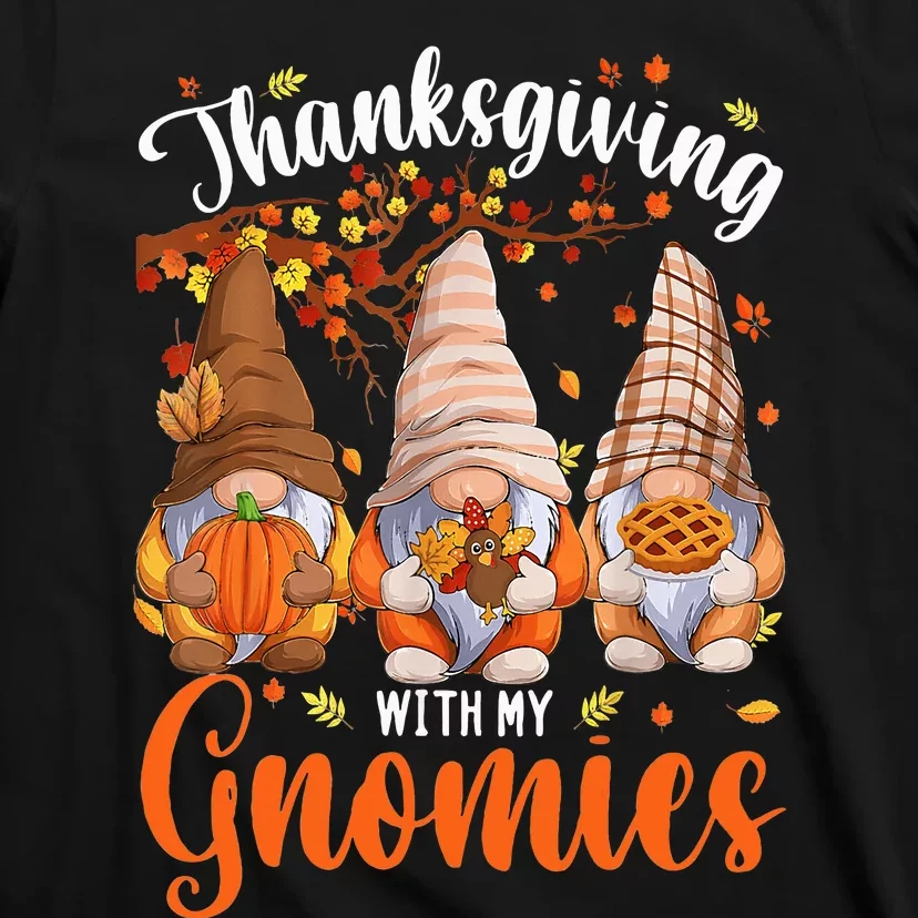 Thanksgiving With My Gnomies Fall Autumn Vibes Gnome Pumpkin T-Shirt