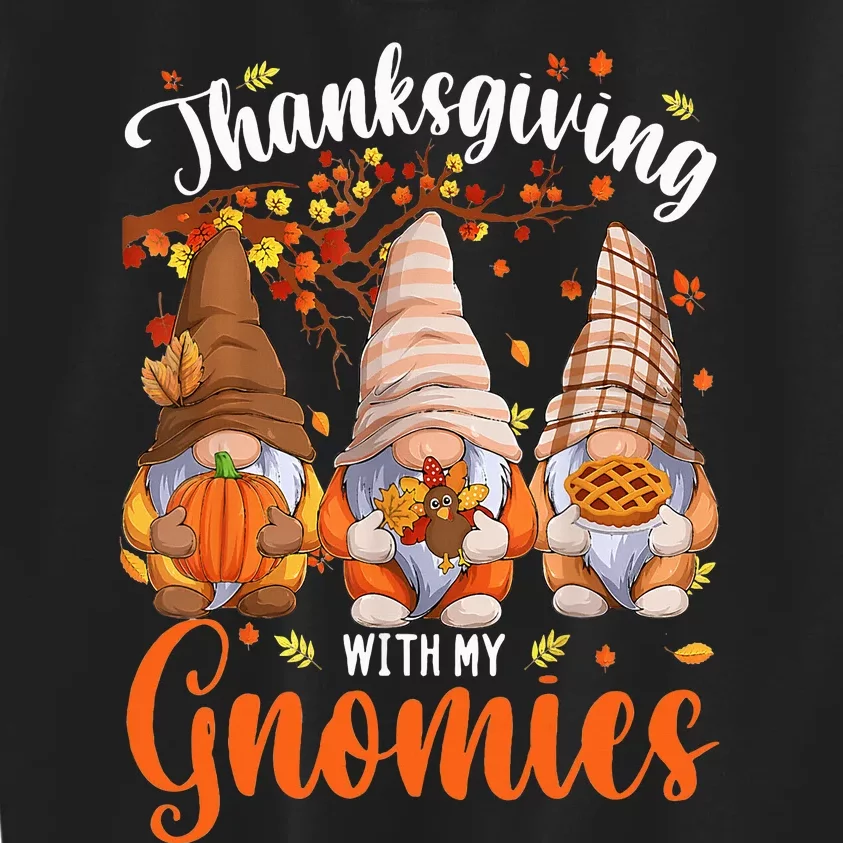 Thanksgiving With My Gnomies Fall Autumn Vibes Gnome Pumpkin Kids Sweatshirt