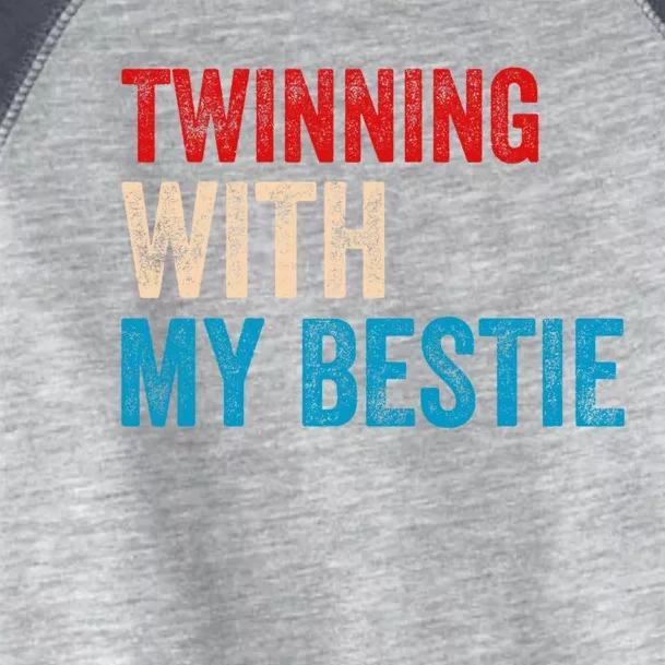 Twinning With My Bestie Spirit Week Best Friend Twin Day Toddler Fine Jersey T-Shirt