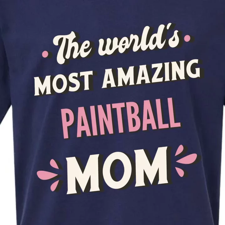 The World's Most Amazing Paintball Mom Gift Sueded Cloud Jersey T-Shirt