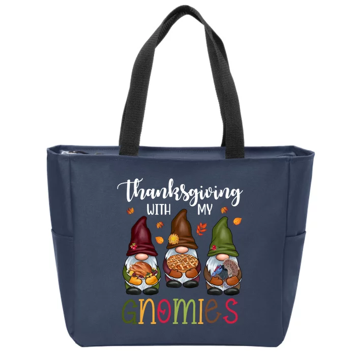 Thanksgiving With My Gnomies Holiday Festive Zip Tote Bag