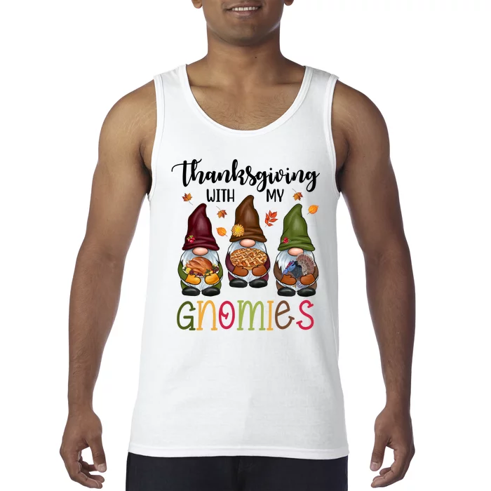 Thanksgiving With My Gnomies Holiday Festive Tank Top