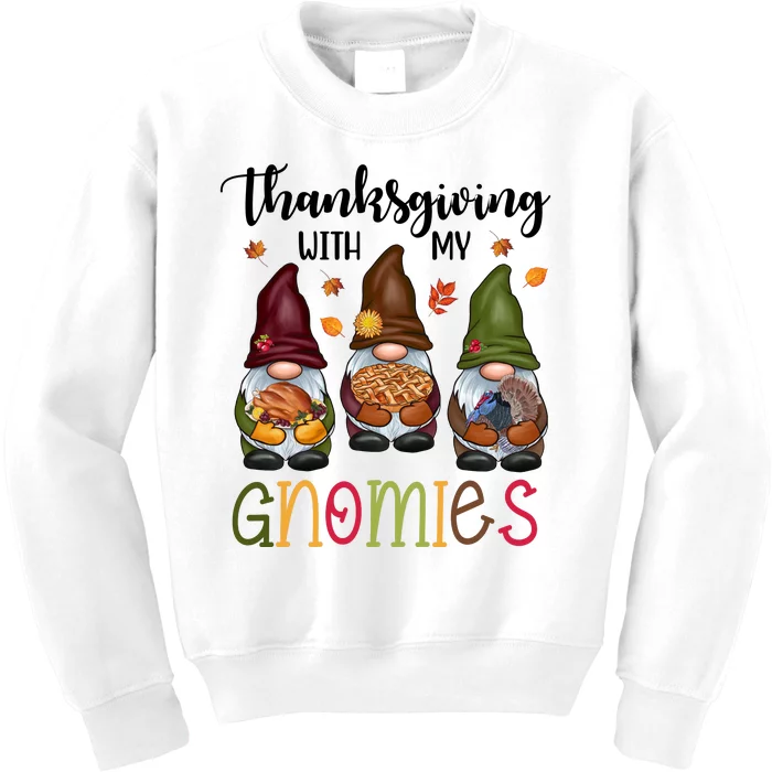 Thanksgiving With My Gnomies Holiday Festive Kids Sweatshirt