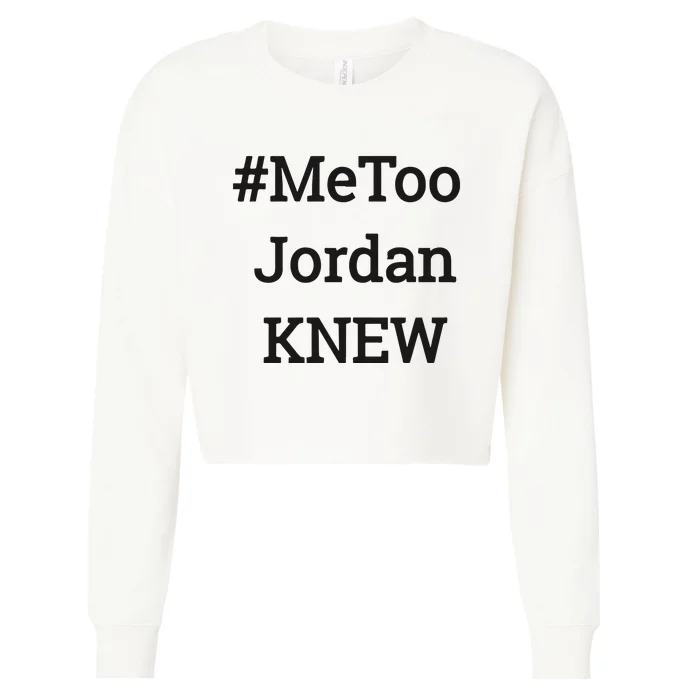 Tamie Wilson Metoo Jordan Knew Cropped Pullover Crew