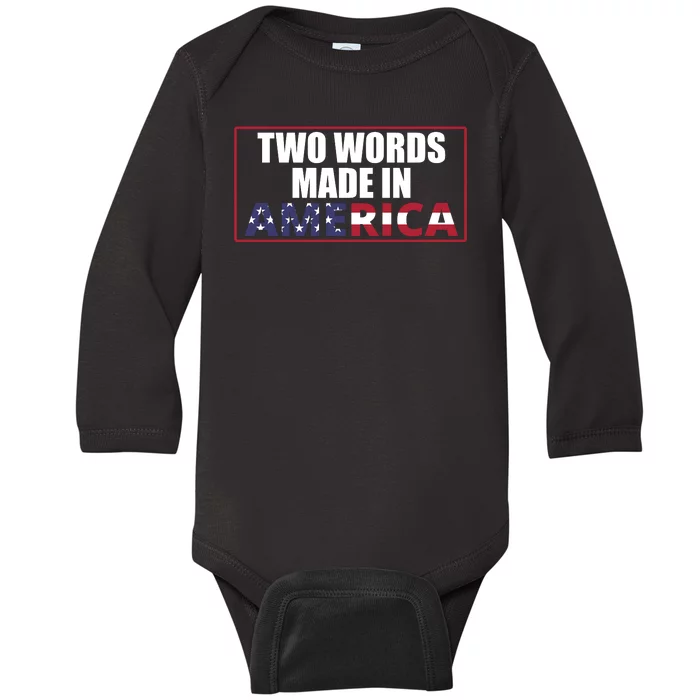 Two Words Made In America Funny Usa Flag Vintage Baby Long Sleeve Bodysuit