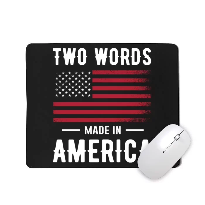 Two Words Made In America Usa Flag Vintage Mousepad