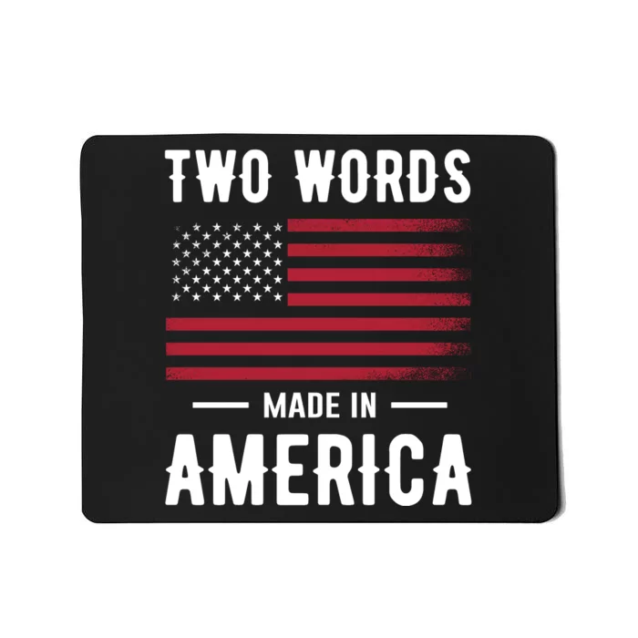 Two Words Made In America Usa Flag Vintage Mousepad