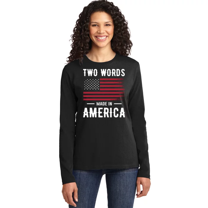 Two Words Made In America Usa Flag Vintage Ladies Long Sleeve Shirt