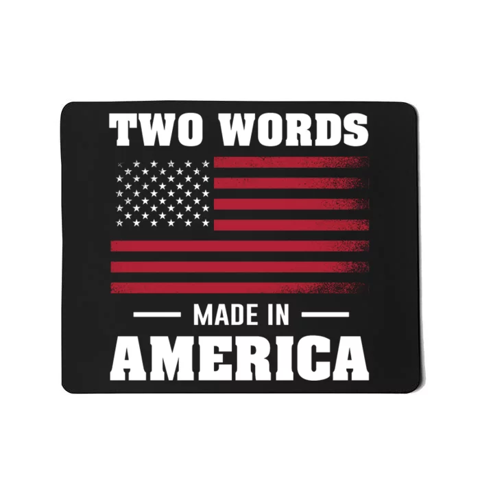 Two Words Made In America Usa Flag Vintage Mousepad