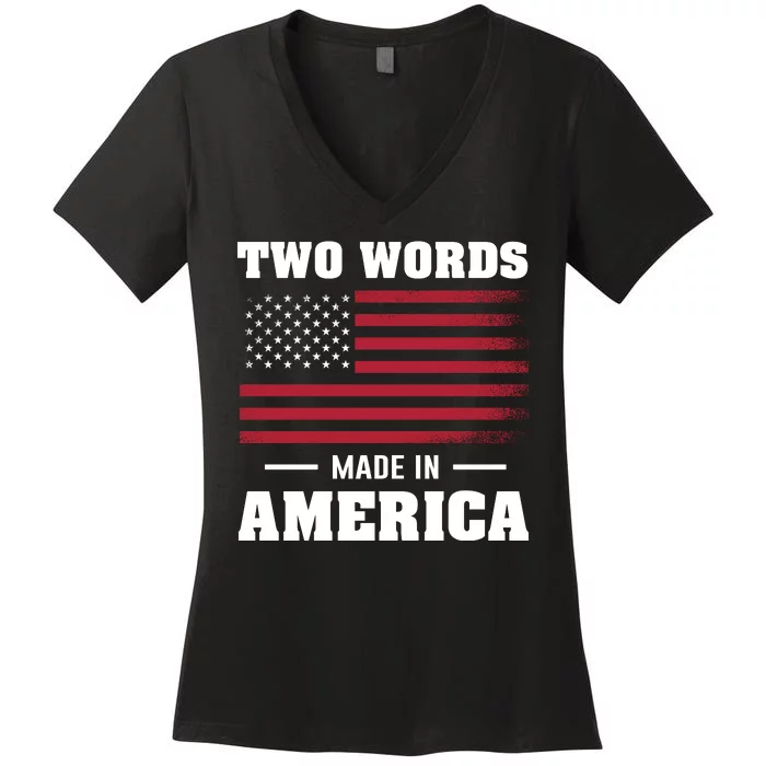 Two Words Made In America Usa Flag Vintage Women's V-Neck T-Shirt