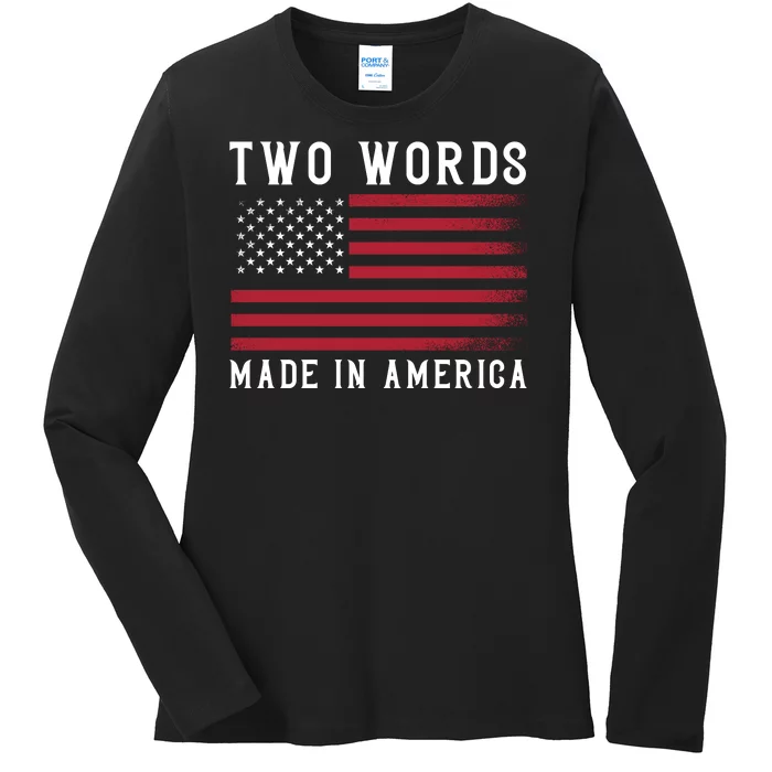 Two Words Made In America Usa Flag Vintage Ladies Long Sleeve Shirt