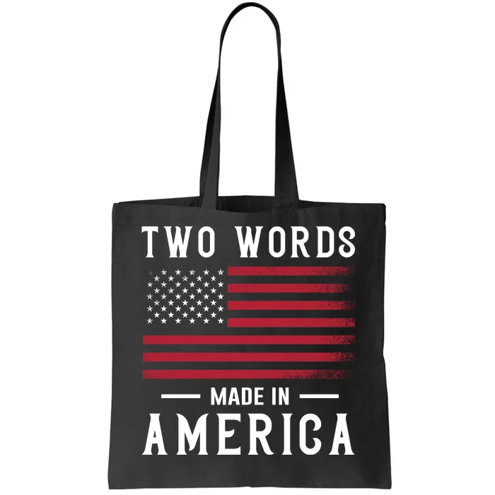 Two Words Made In America Usa Flag Vintage Tote Bag