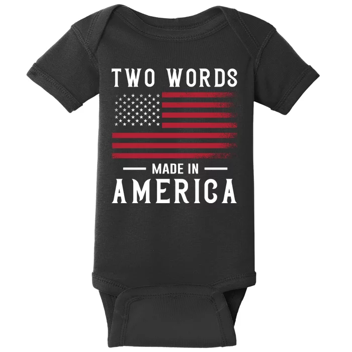 Two Words Made In America Usa Flag Vintage Baby Bodysuit