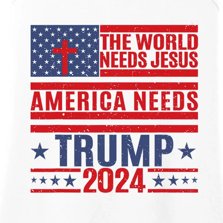 The World Needs Jesus America Needs Trump 2024 Ladies Essential Tank