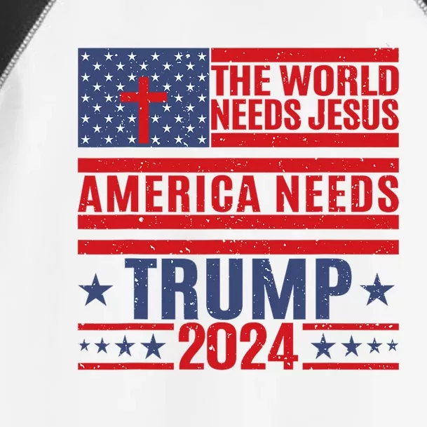 The World Needs Jesus America Needs Trump 2024 Toddler Fine Jersey T-Shirt