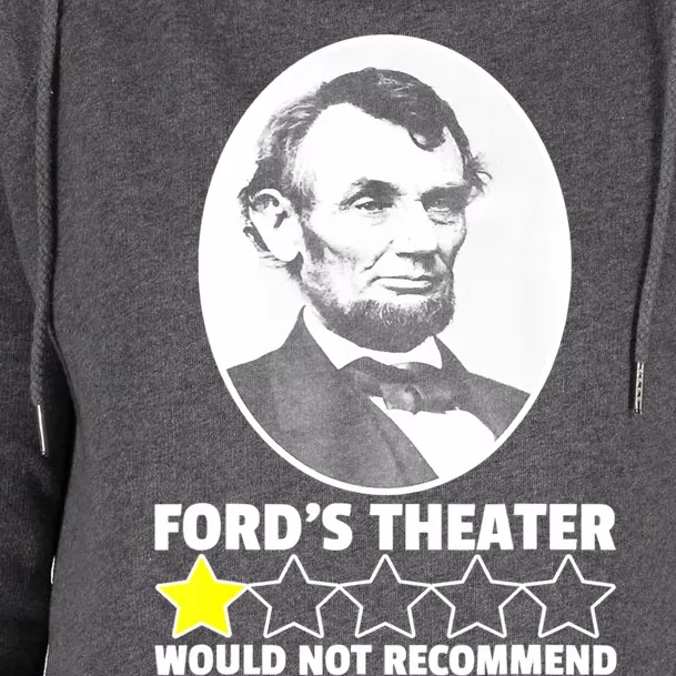 Theater Would Not Recommend 1Star Abraham Lincoln Womens Funnel Neck Pullover Hood