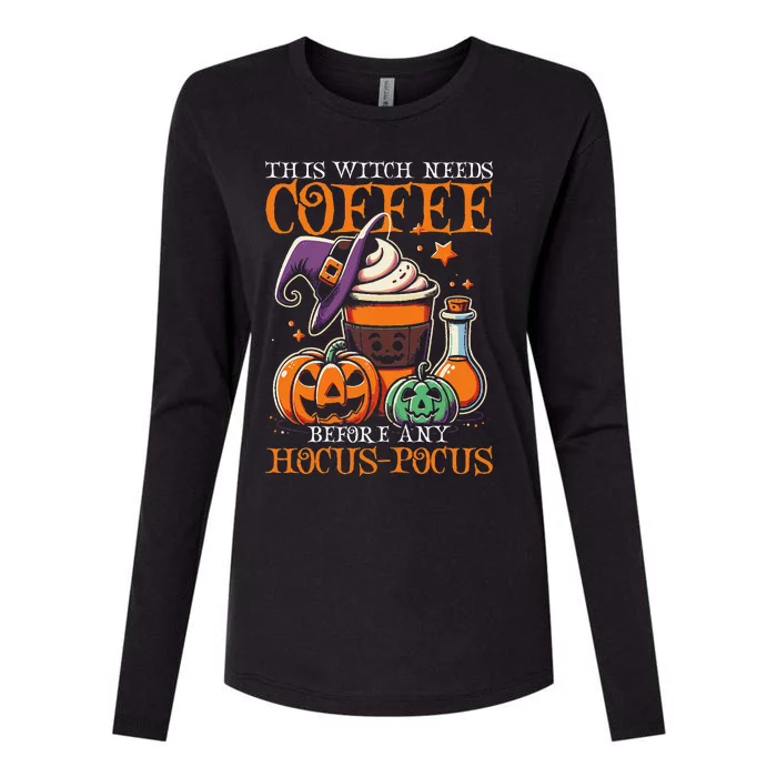 This Witch Needs Coffee Before Any Halloween Womens Cotton Relaxed Long Sleeve T-Shirt