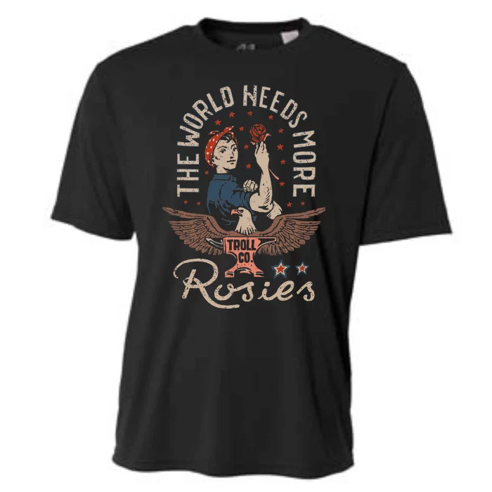 The World Needs More Rosies Funny Design Cooling Performance Crew T-Shirt