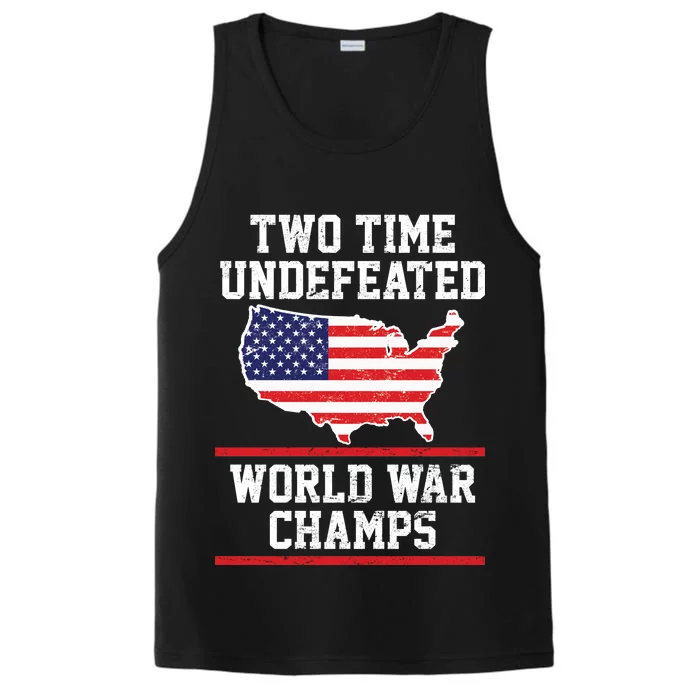 Two Time Undefeated World War Champs Performance Tank