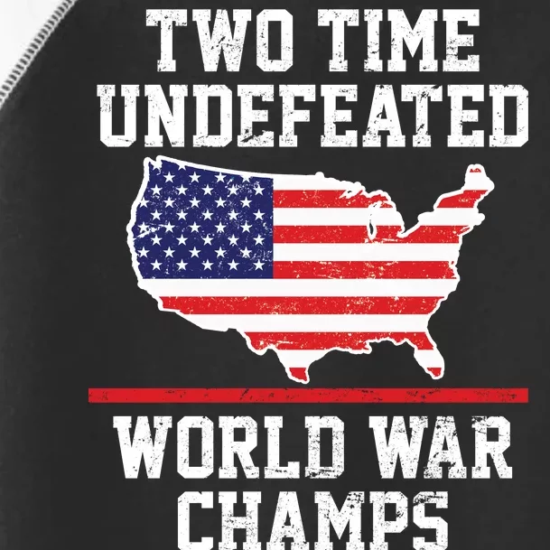 Two Time Undefeated World War Champs Toddler Fine Jersey T-Shirt