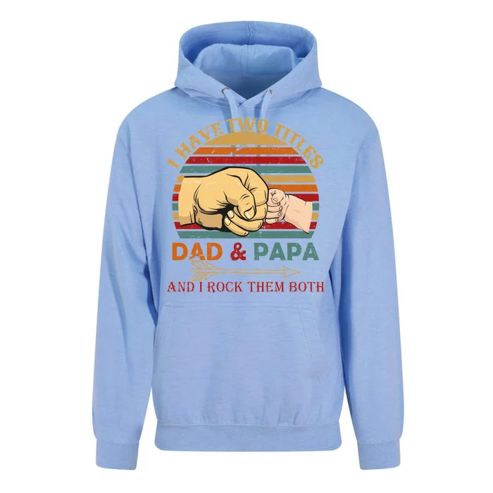 Two Titles Dad And Pap I Rock Them Both Unisex Surf Hoodie