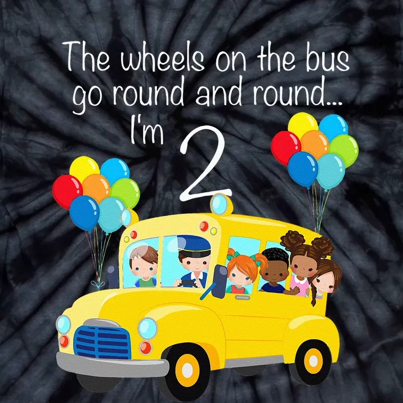 The Wheels On The Bus 2nd Birthday 2 Years Old Yellow Bus Tie-Dye T-Shirt