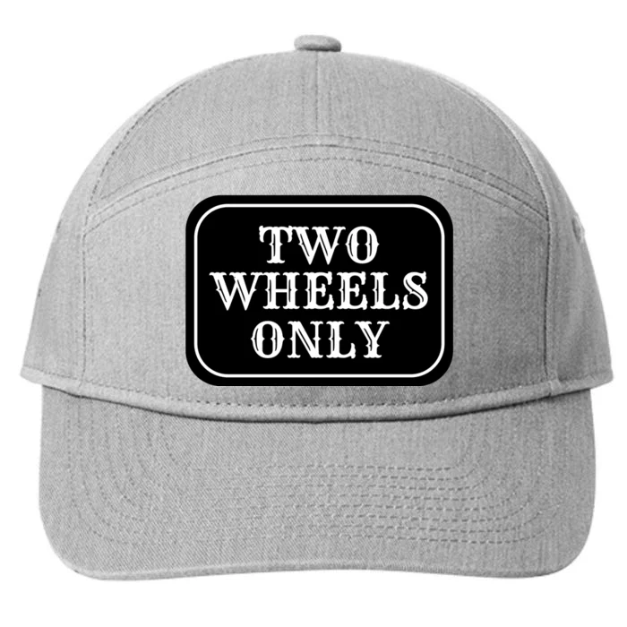 Two Wheels Only 7-Panel Snapback Hat