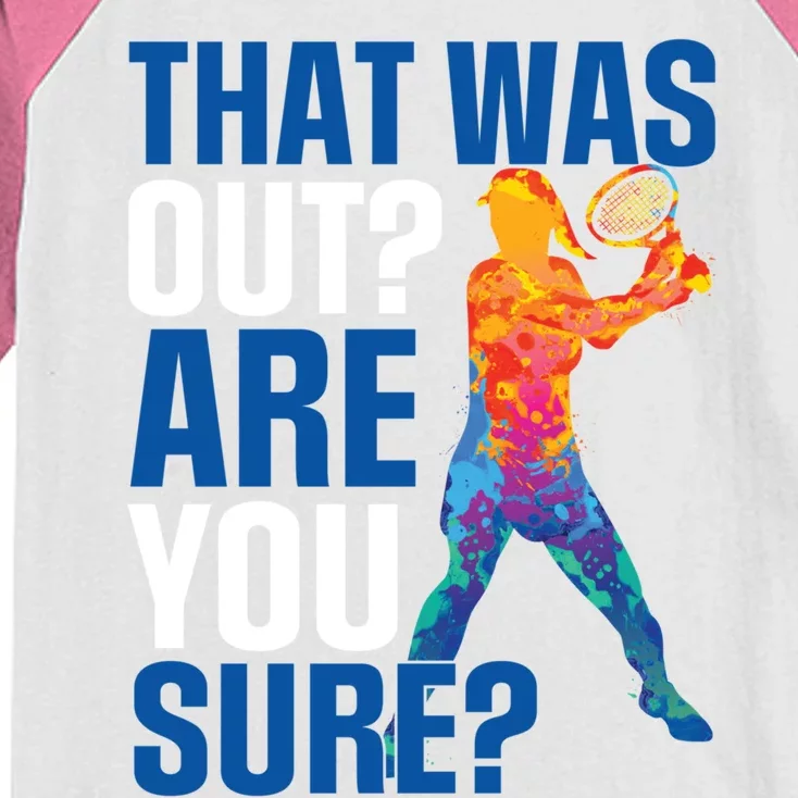 That Was Out Are You Sure Tennis Sport Gift Kids Colorblock Raglan Jersey