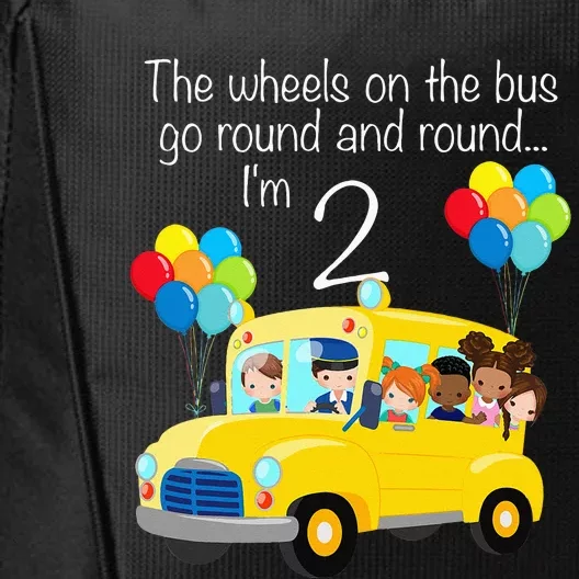 The Wheels On The Bus 2nd Birthday 2 Years Old Yellow Bus City Backpack